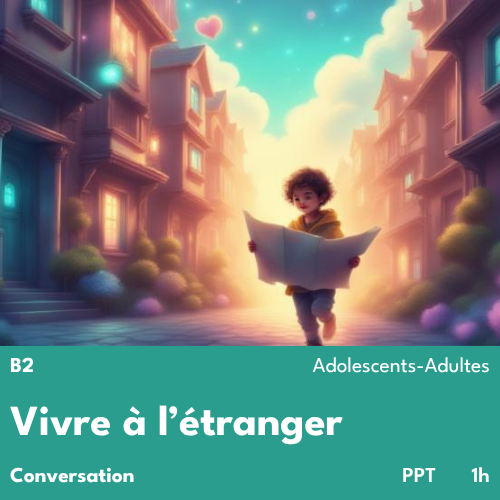 🌍 Débattre de la vie à l'étranger – FLE