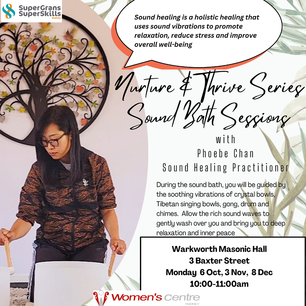 Nurture & Thrive - Sound Bath Sessions with Phoebe Chan Term 4