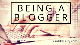 Being a Blogger