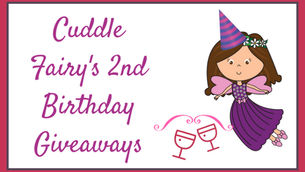 Cuddle Fairy’s 2nd Birthday Giveaways!!