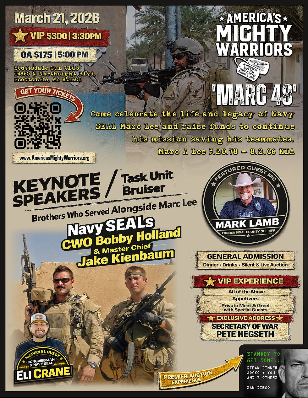 Marc 48 America’s Mighty Warriors fundraiser honoring Navy SEAL Marc Lee with Task Unit Bruiser speakers and VIP experience in Scottsdale, AZ