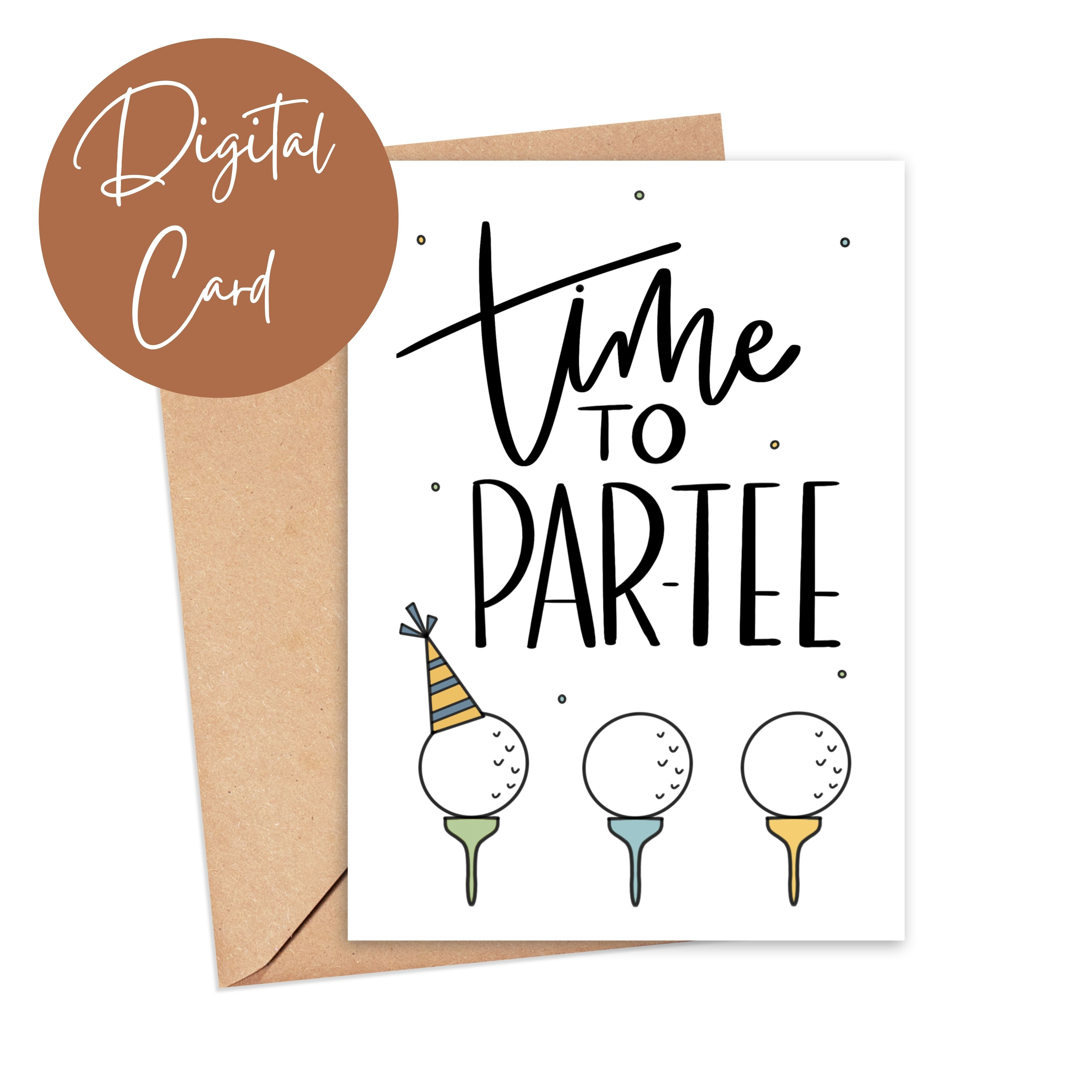Time to Par-tee Digital Printable Card