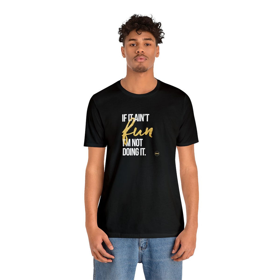 Thumbnail: If it Ain't Fun Unisex Jersey Tee