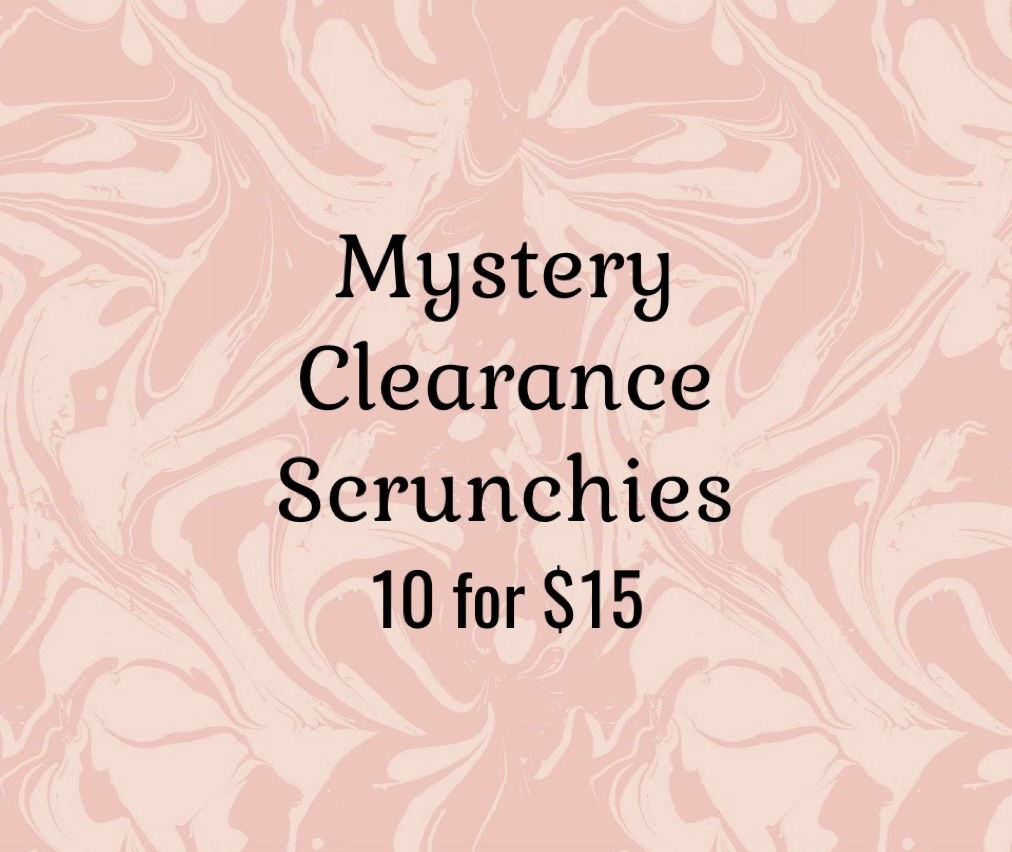 10 Mystery Clearance Scrunchies 