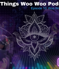 Episode 10: Woo Woo Simple But Not