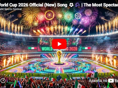 Os encantos da Copa 2026 em um vídeo musical espetacular