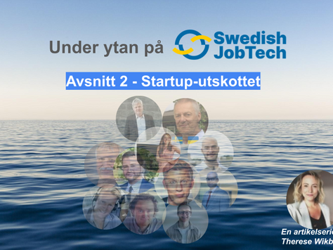 Under ytan på Swedish JobTech - Startup