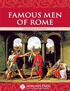 Famous Men of Rome History Memoria Press