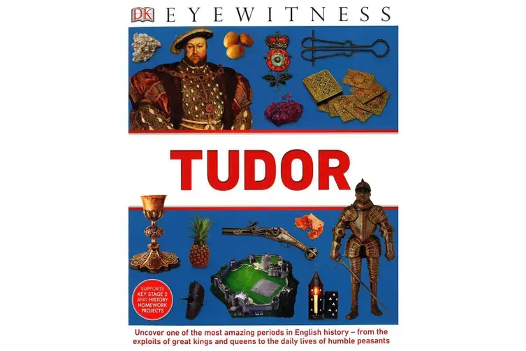 DK Eyewitness - Tudors