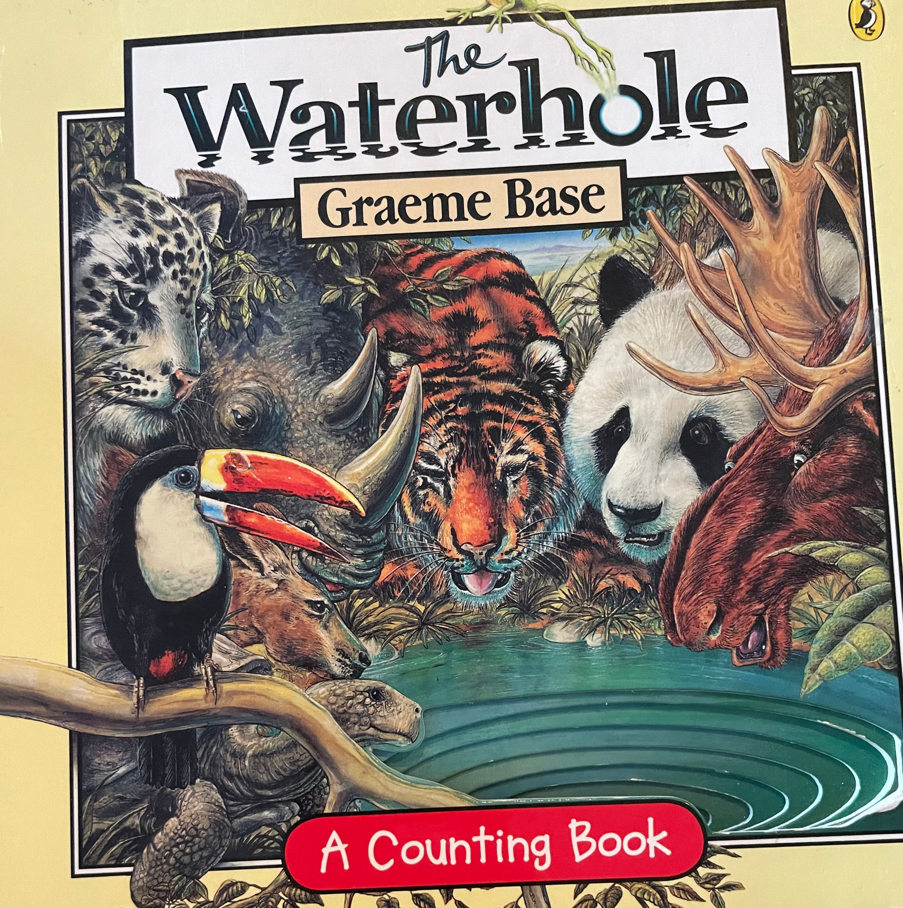 The Waterhole: A Counting Book by Graeme Base (Boardbook) 