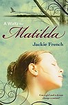 Matilda Series by Jackie French