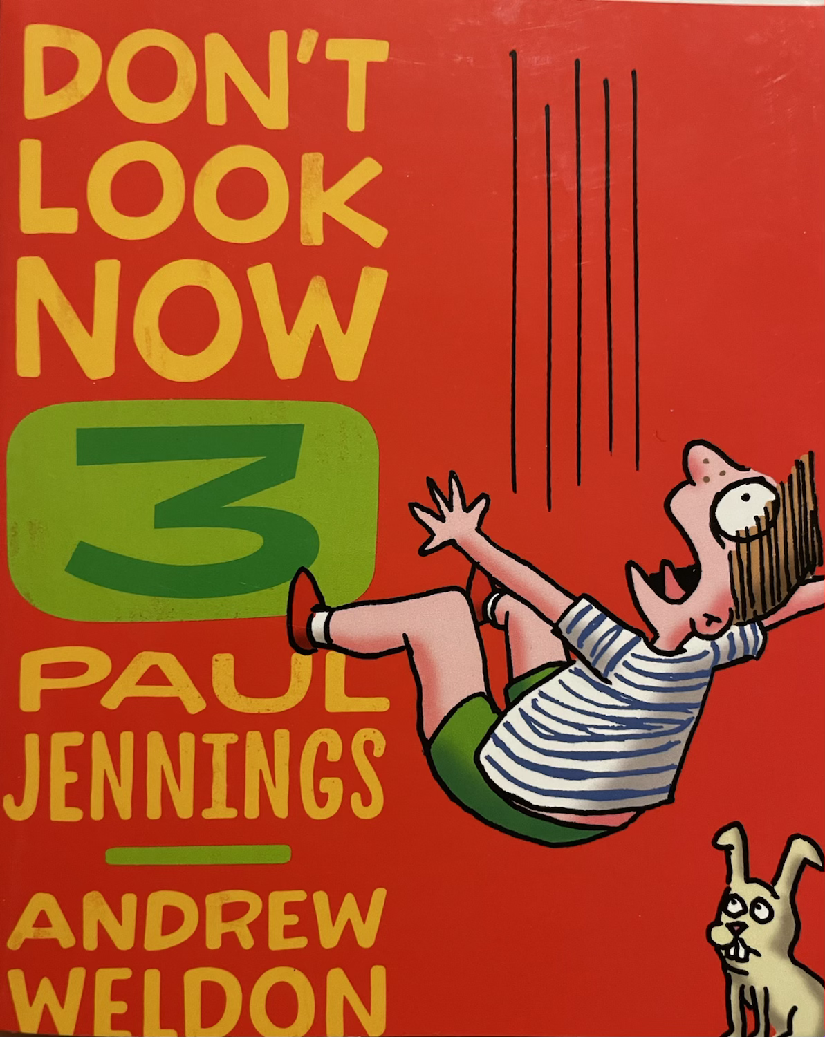 Don’t Look Now 3 By Paul Jennings