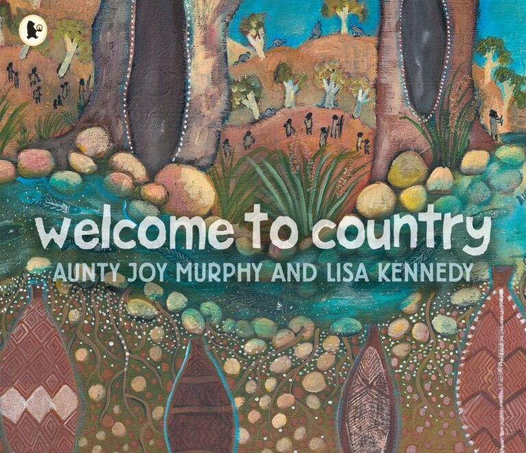 Welcome To Country by Aunty Murphy & Lisa Kennedy