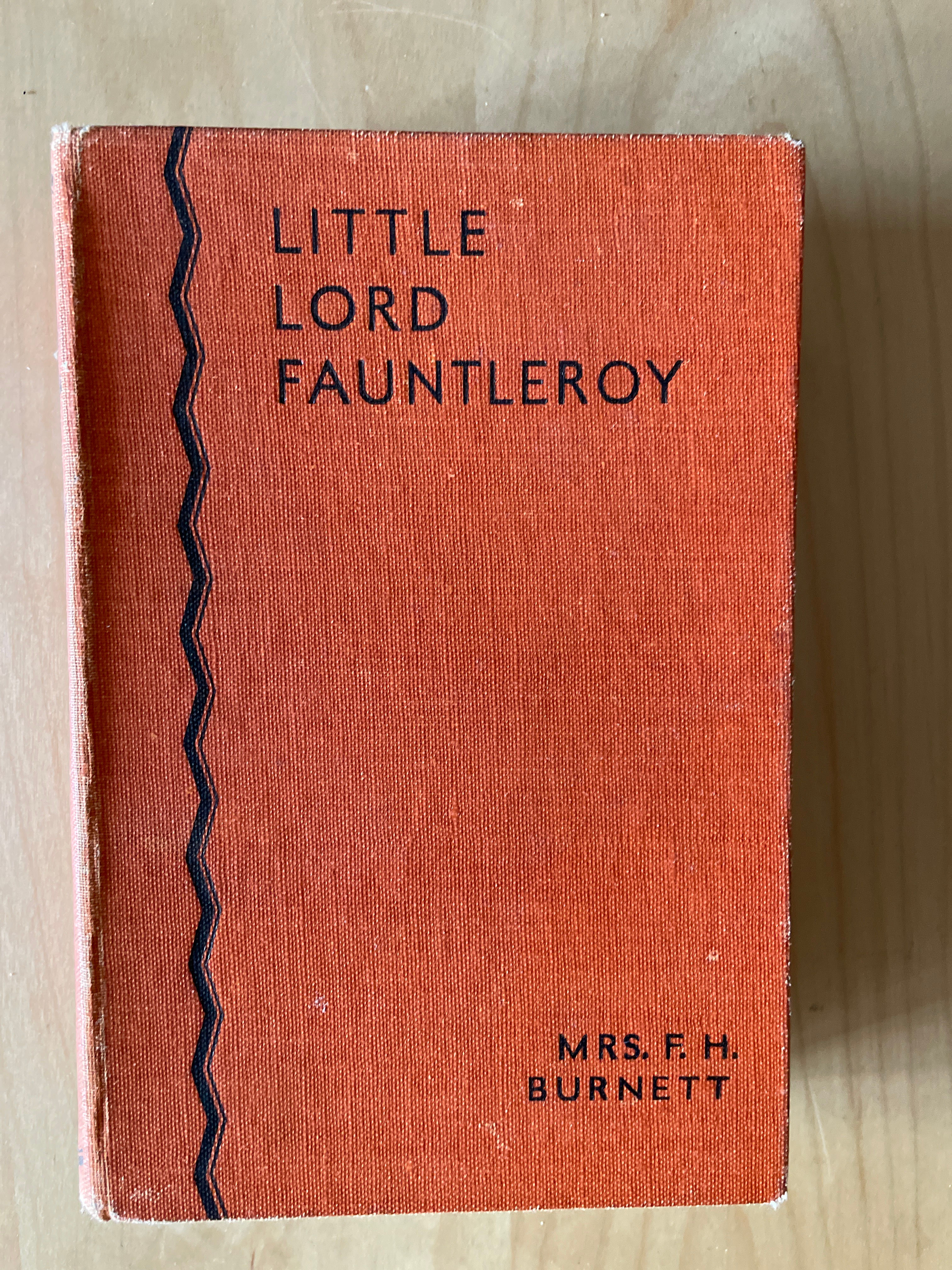 Little Lord Fauntleroy by FH Burnett (Vintage Collectable)