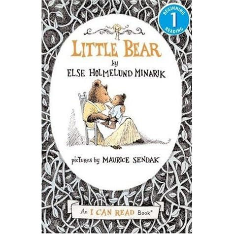 Little Bear by Else Holmelund Minarik