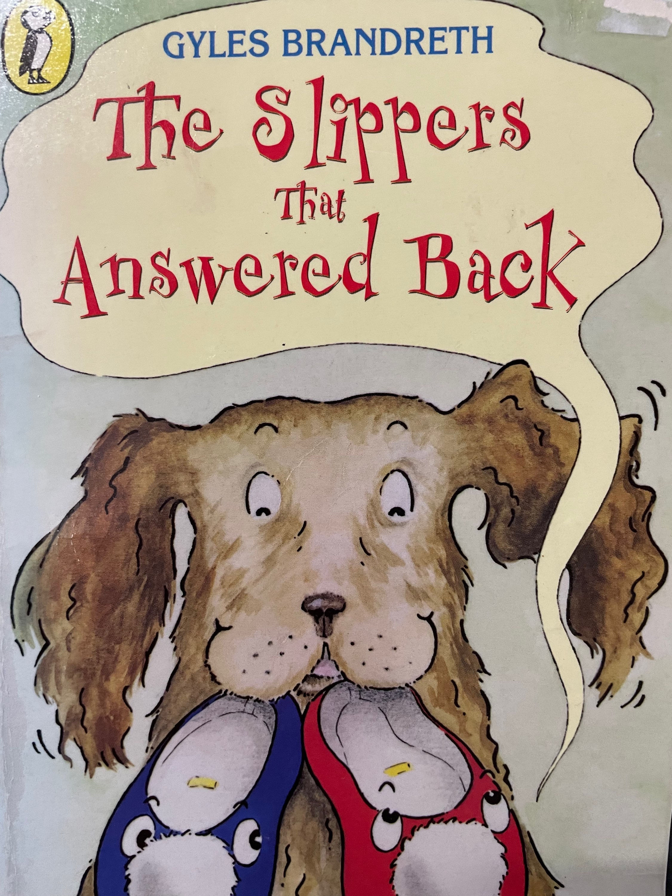 The Slippers That Answered Back by Gyles Bandreth