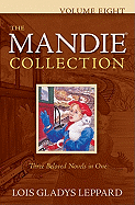 The Mandie Collection, Volume 8 by Lois Leppard