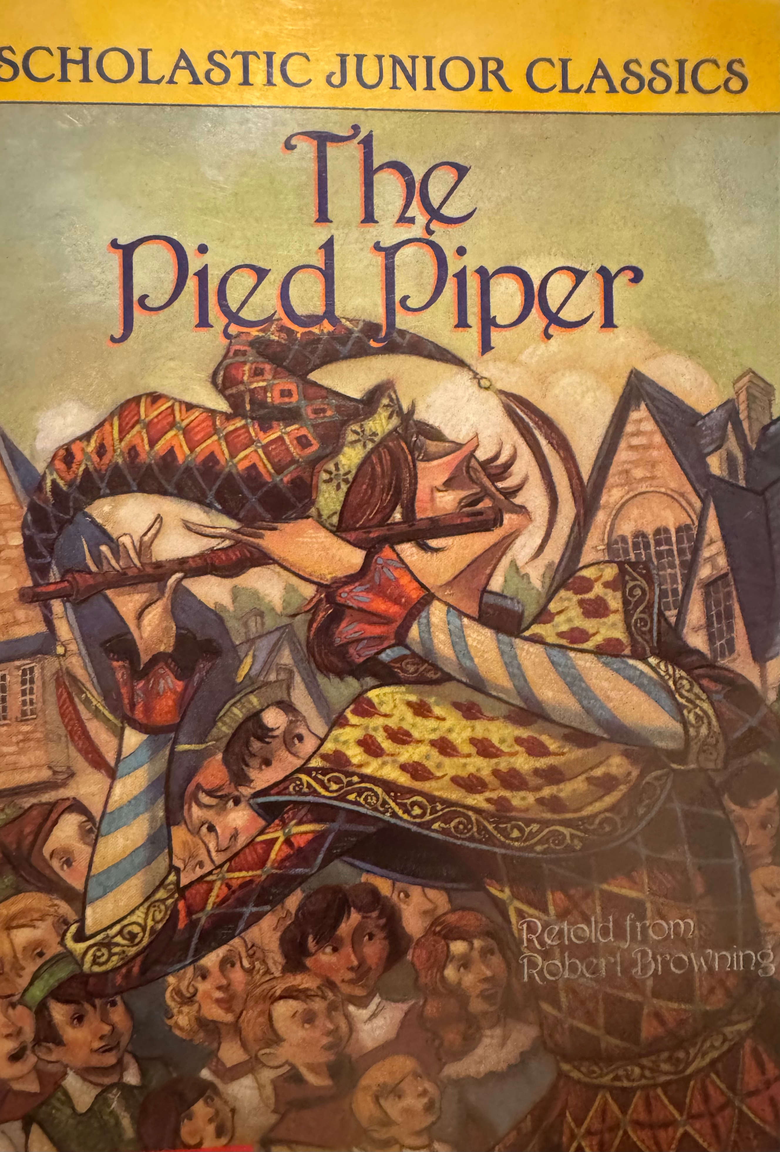 The Pied Piper Retold by Robert Browning 