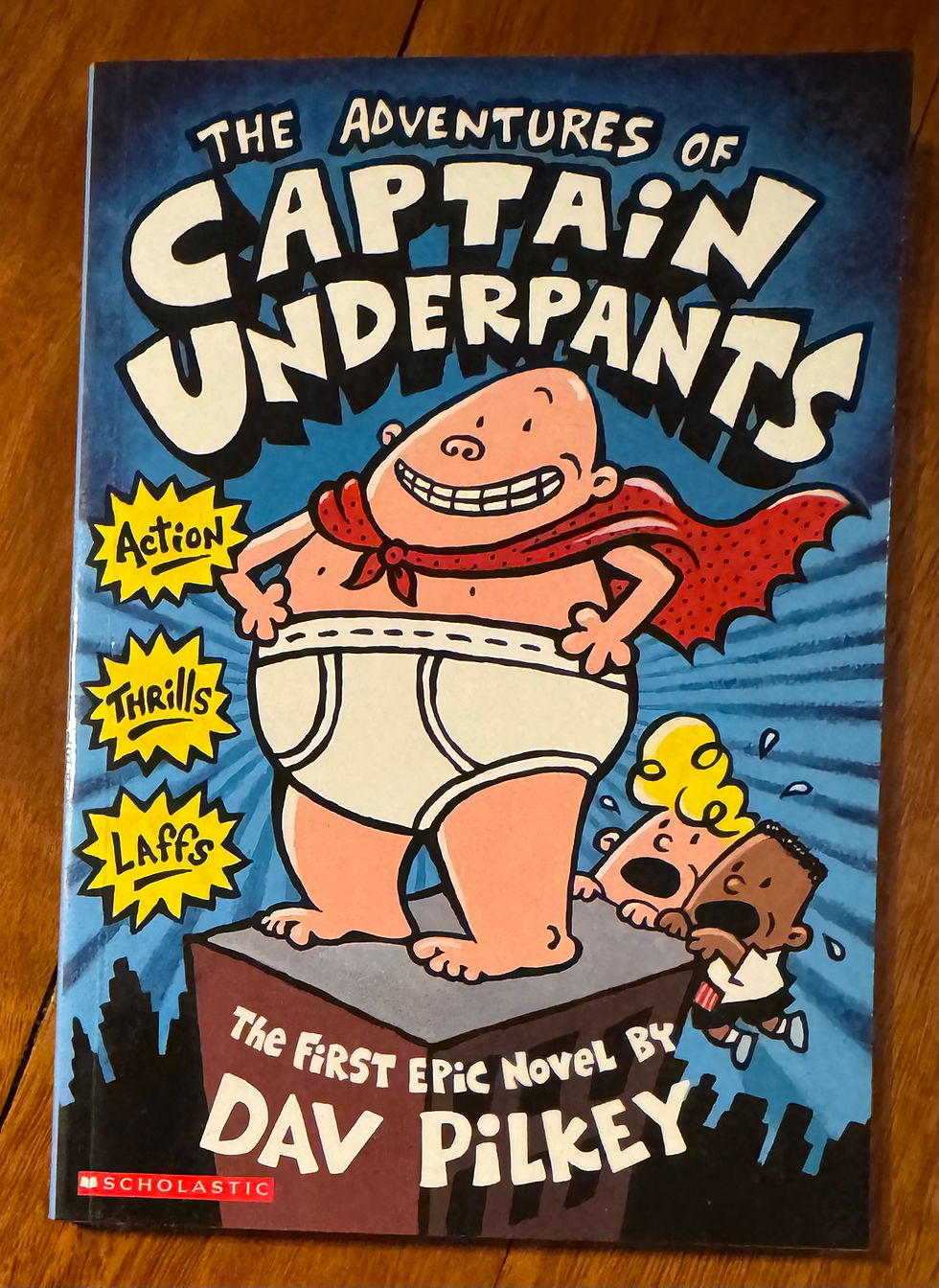 The Adventures of Captain Underpants by Dav Pikey