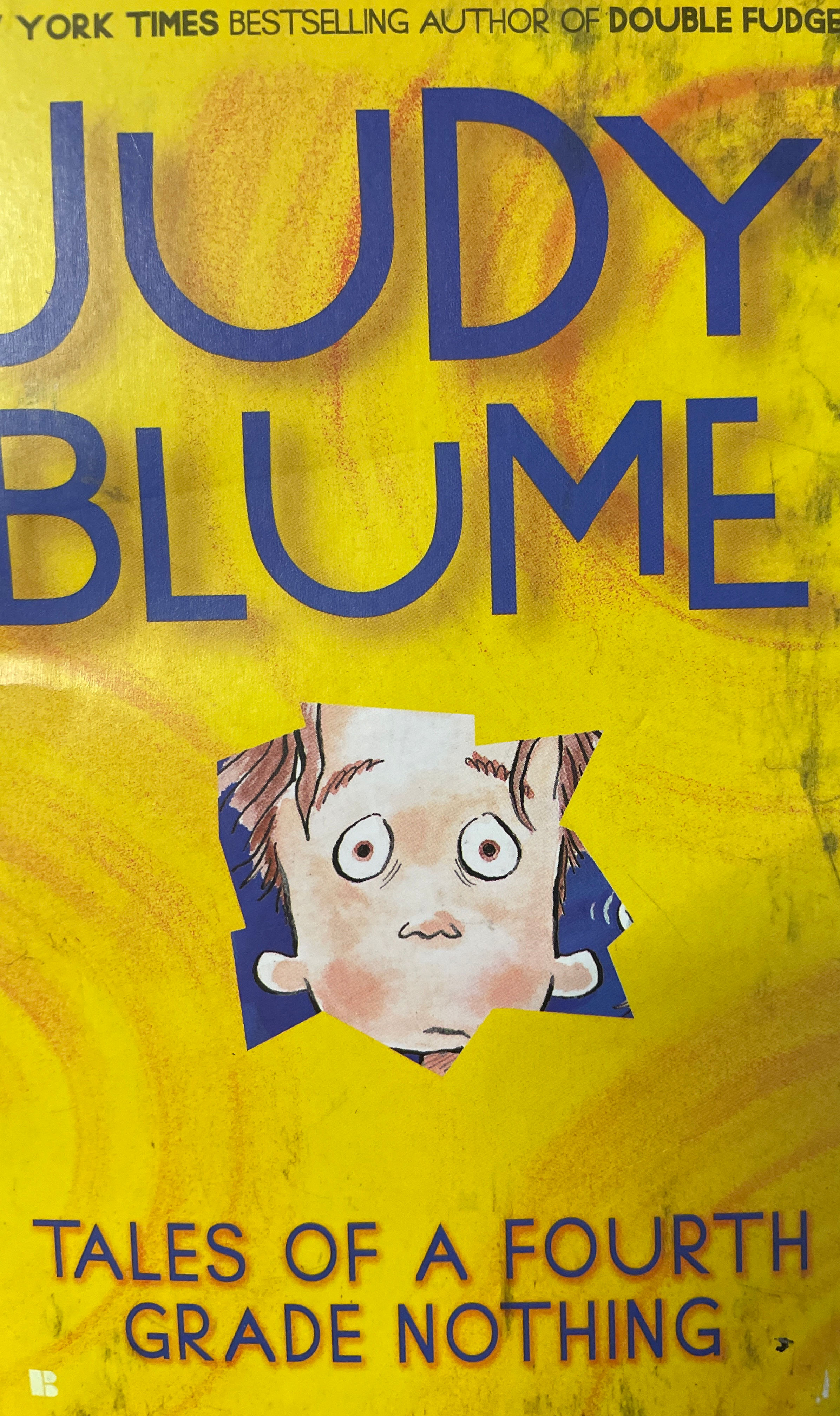 Tales of A Fourth Grade Nothing by Judy Blume