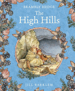 The High Hills by Jill Barklem
