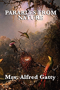 Parables From Nature by Mrs Alfred Gatty