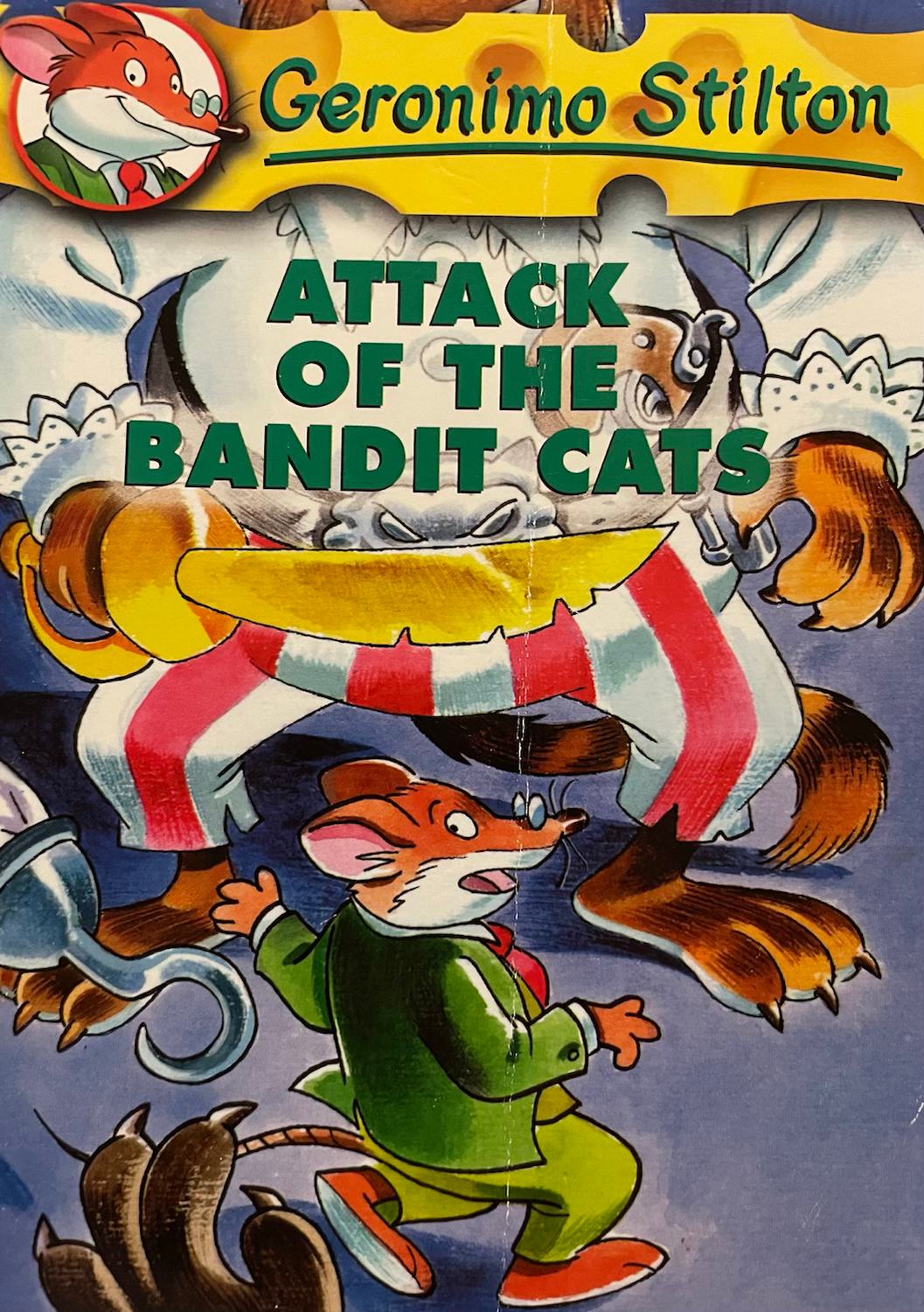 Attack of the Bandit Cats (Geronimo Stilton) #8