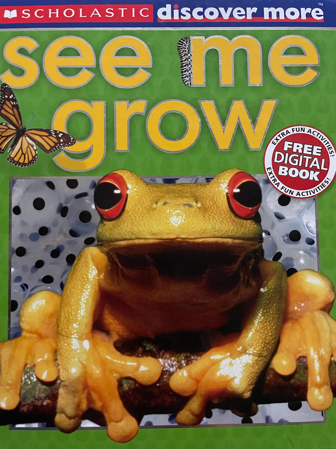 See Me Grow by Penelope Arlon (Scholastic)