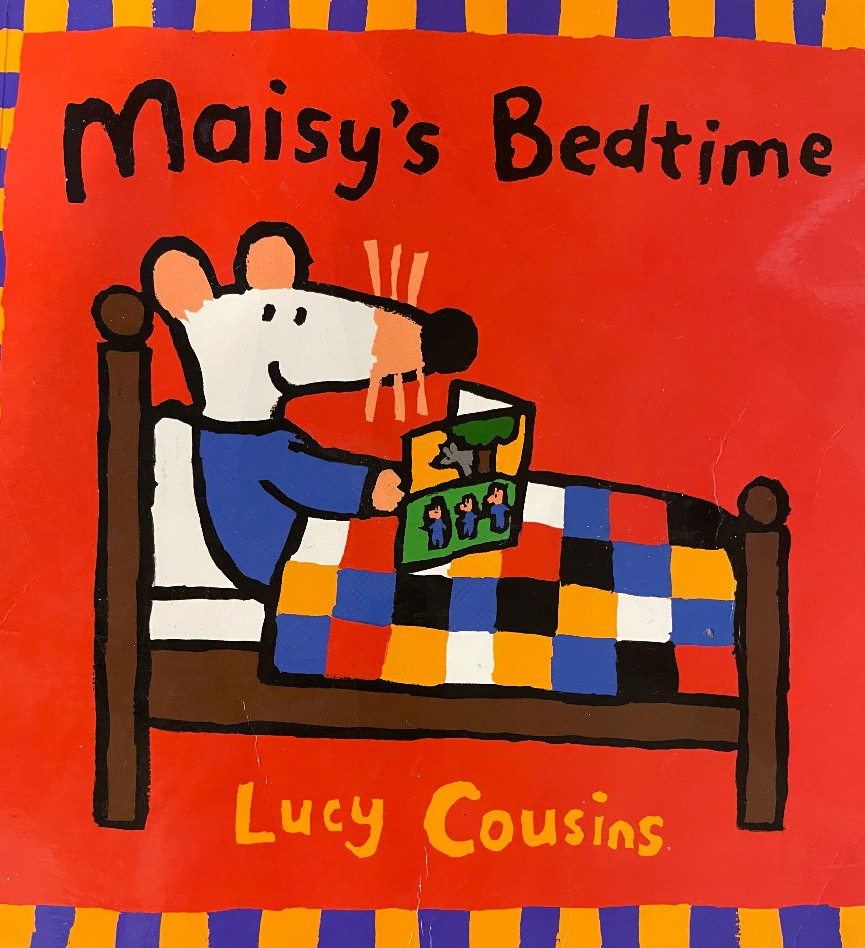 Maisy's Bedtime by Lucy Cousins