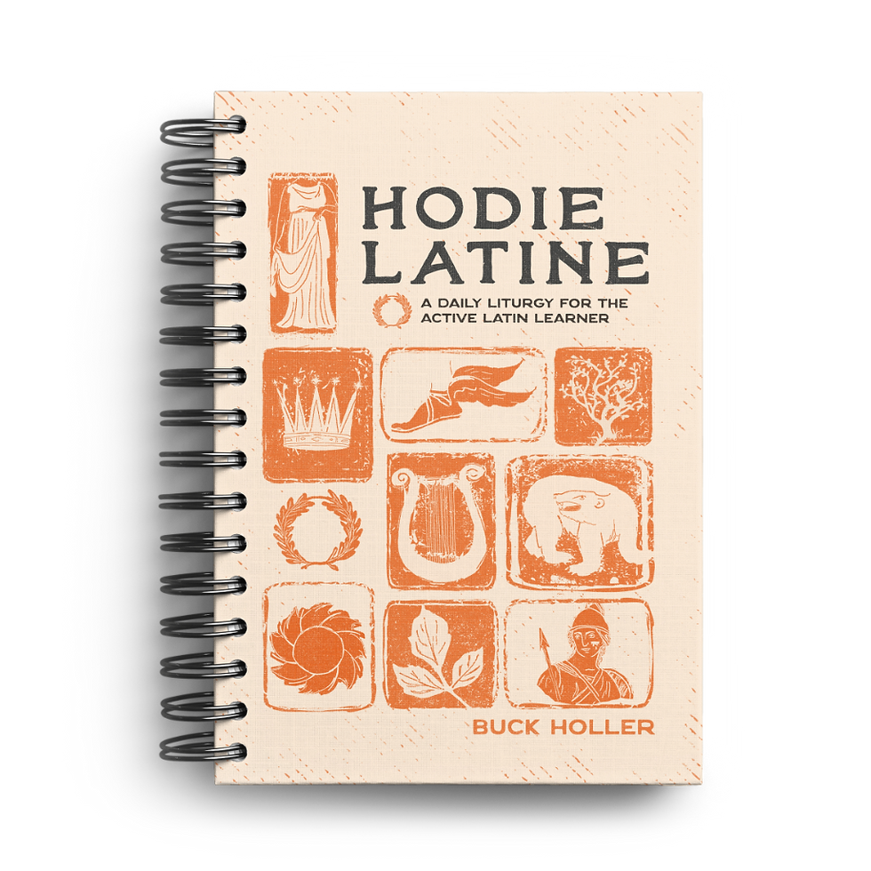 Hodie Latine: A Daily Liturgy for the Active Latin Learner