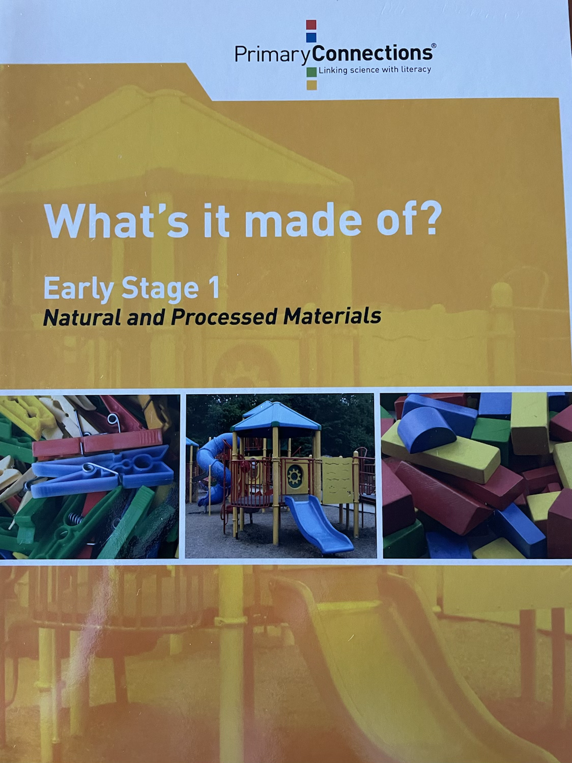 What’s It Made Of? Early Stage 1 Natural & Processed Materials Book & CD Founda