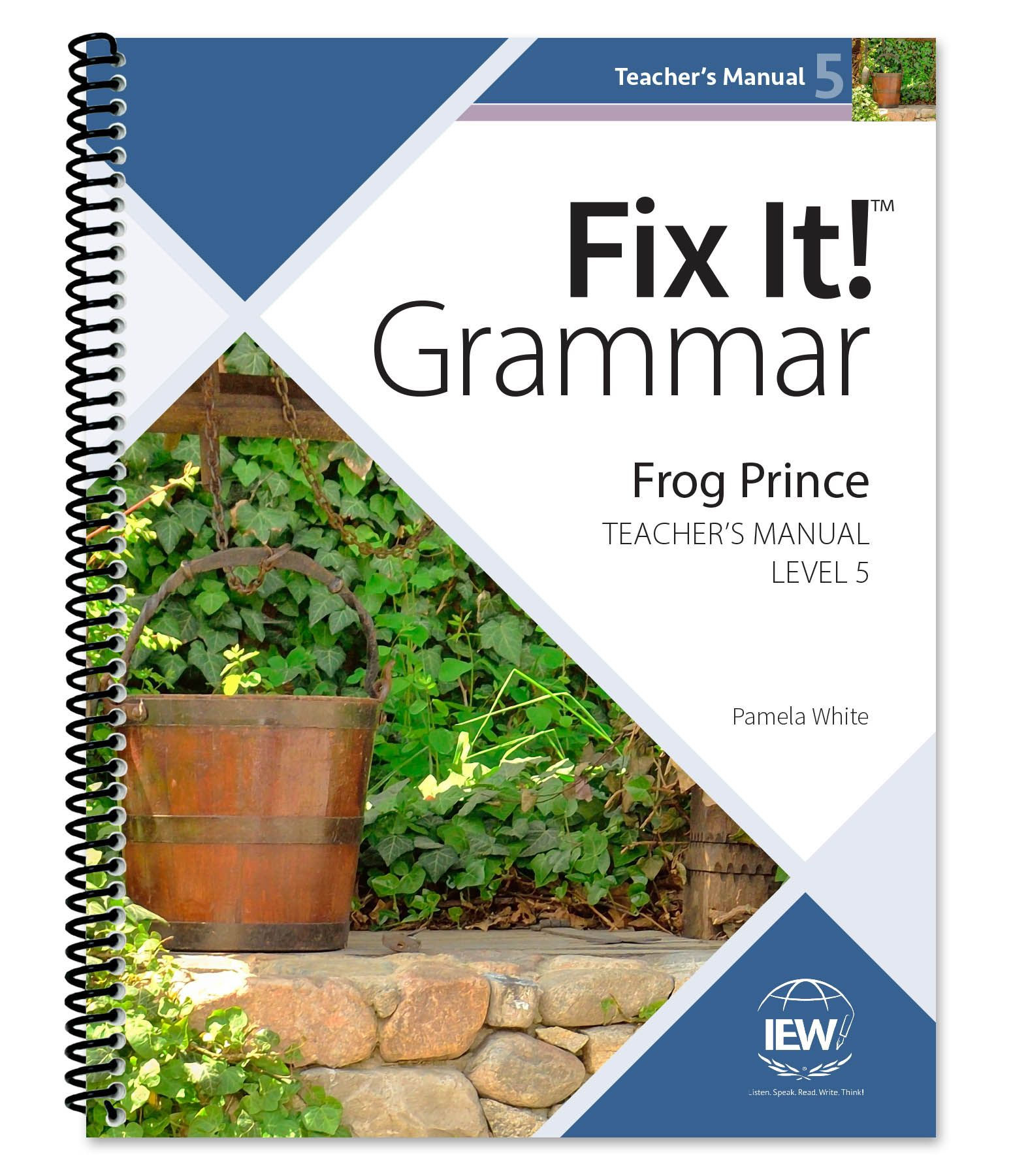 Fix It! Grammar: Level 5 Frog Prince (Teacher's Manuel)
