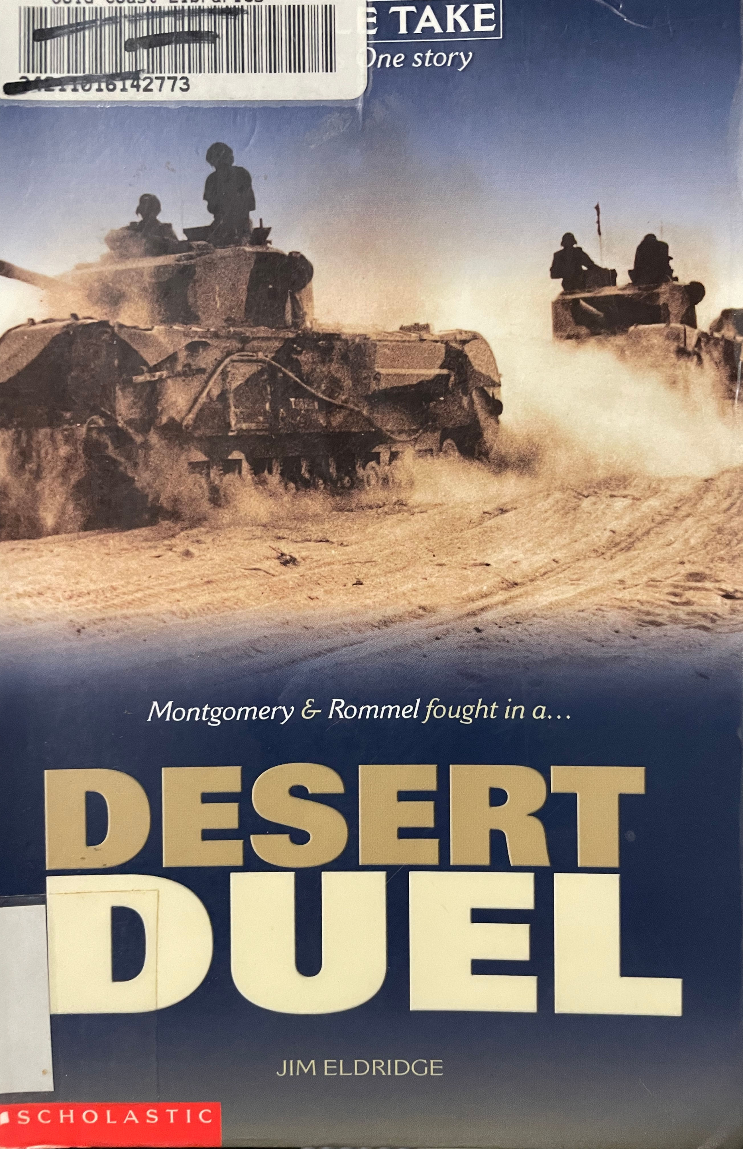 Desert Duel by Jim Eldridge (Scholastic)