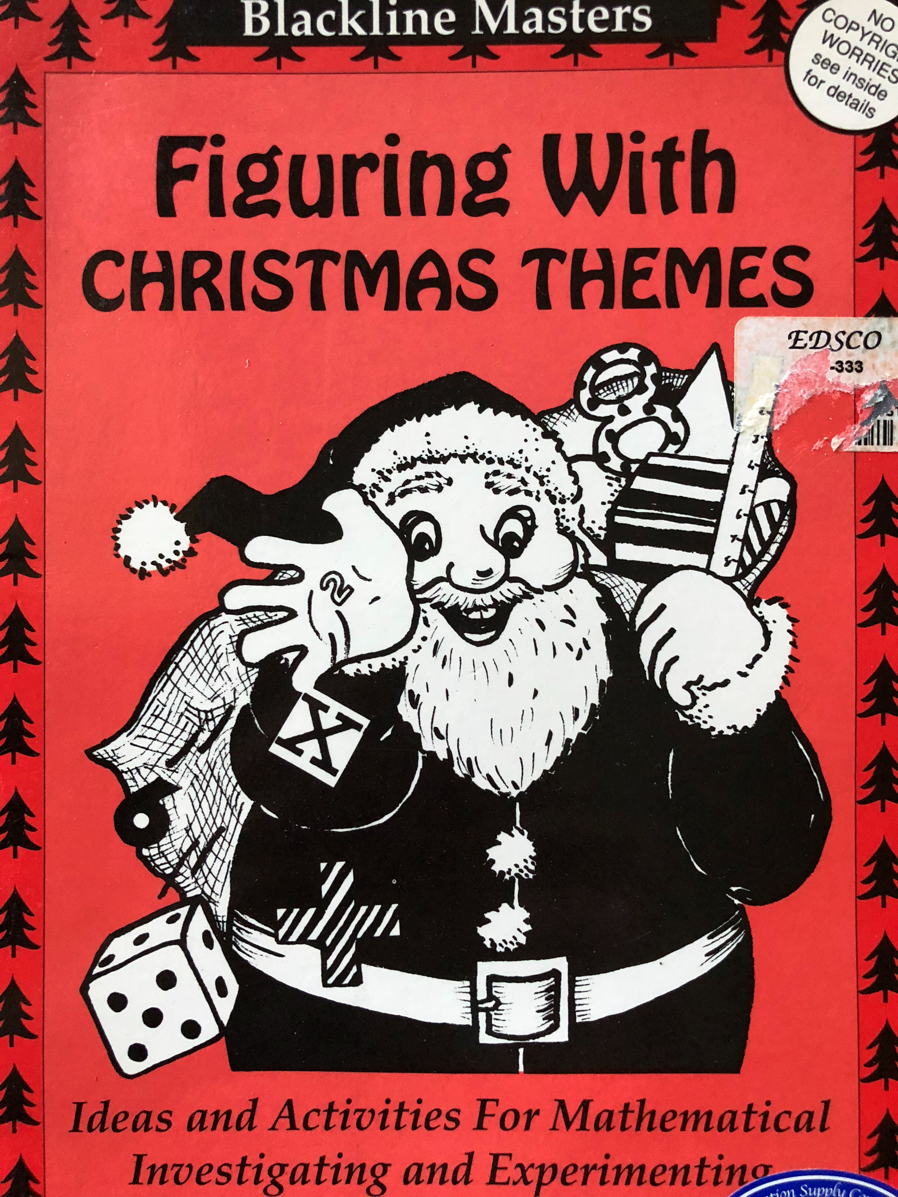 Figuring With Christmas Themes - Ideas & Activities for Mathematical Investigati