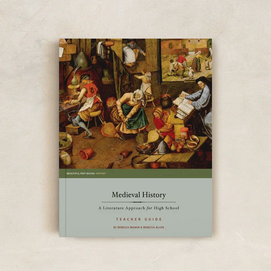 Medieval History High School Teacher Guide By Rebecca Manor & Rebecca Allen