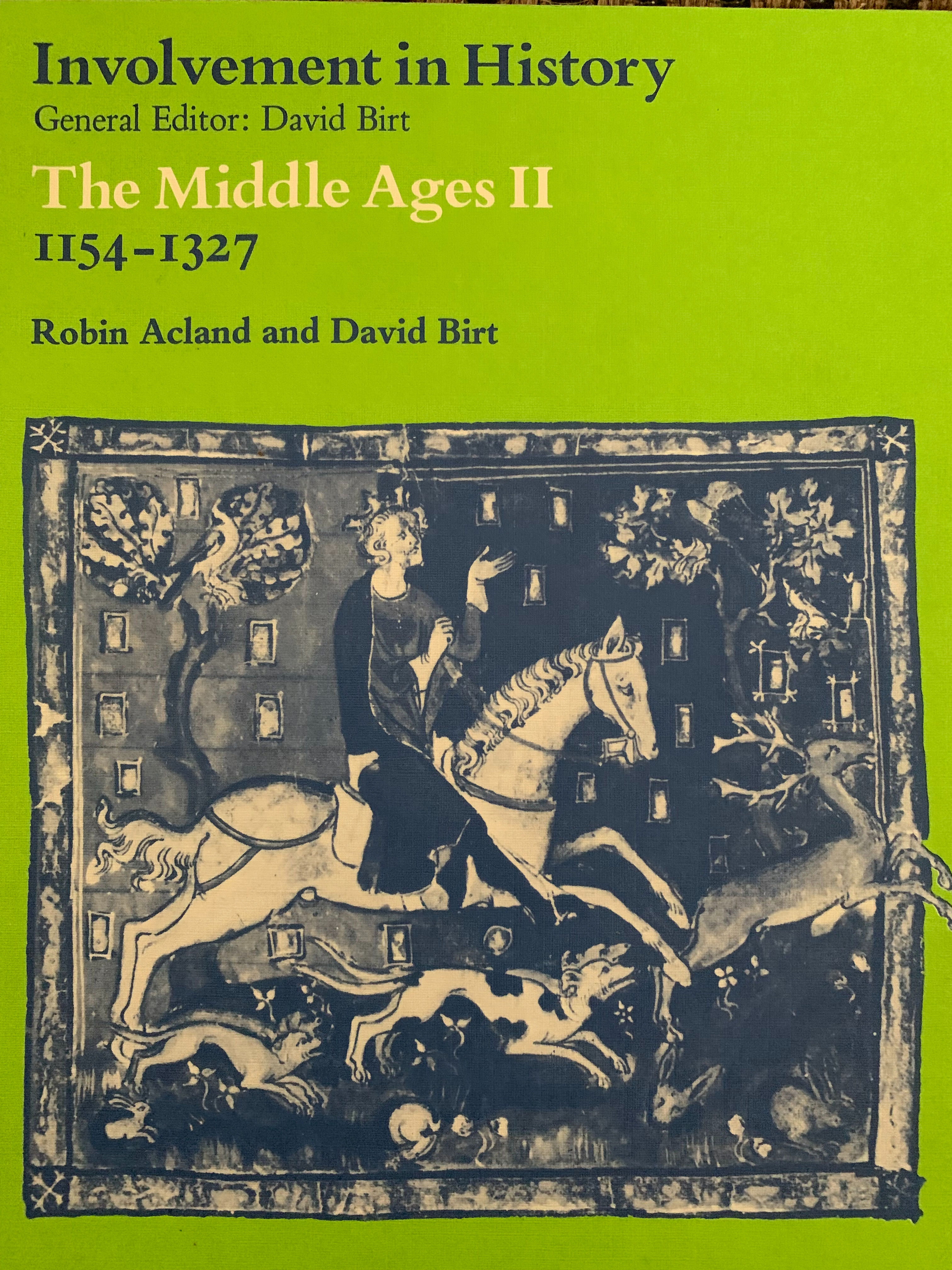 Involvement In History The Middle Ages 1154-1327