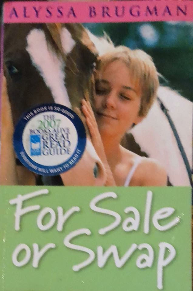 For Sale or Swap by Alyssa Bridgman Book 1
