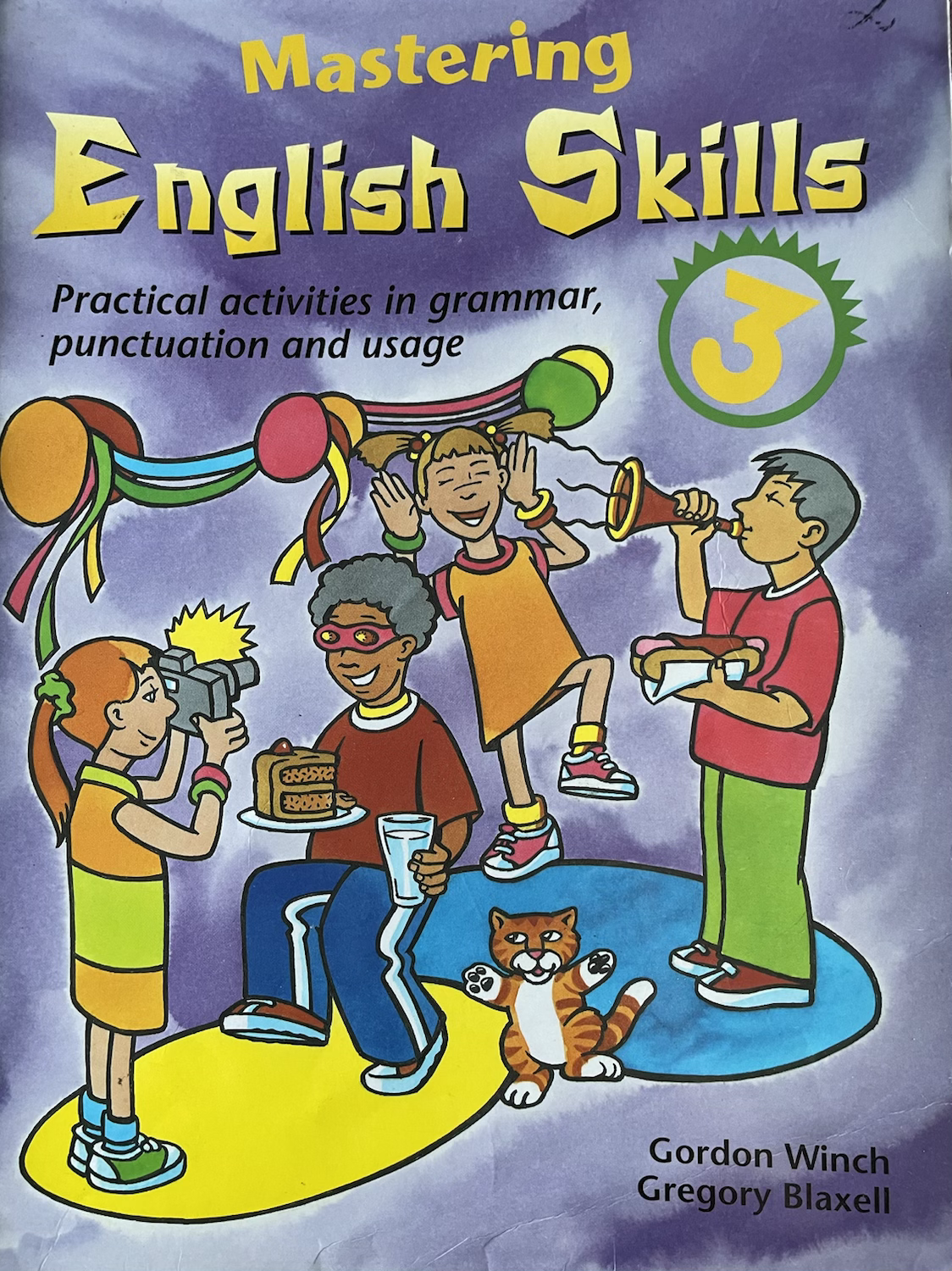 Mastering English Skills Student Book 3 by Gordon Winch & Gregory Blaxell
