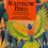 Thumbnail: Rainbow Bird by Eric Maddern & Adrienne Kennaway