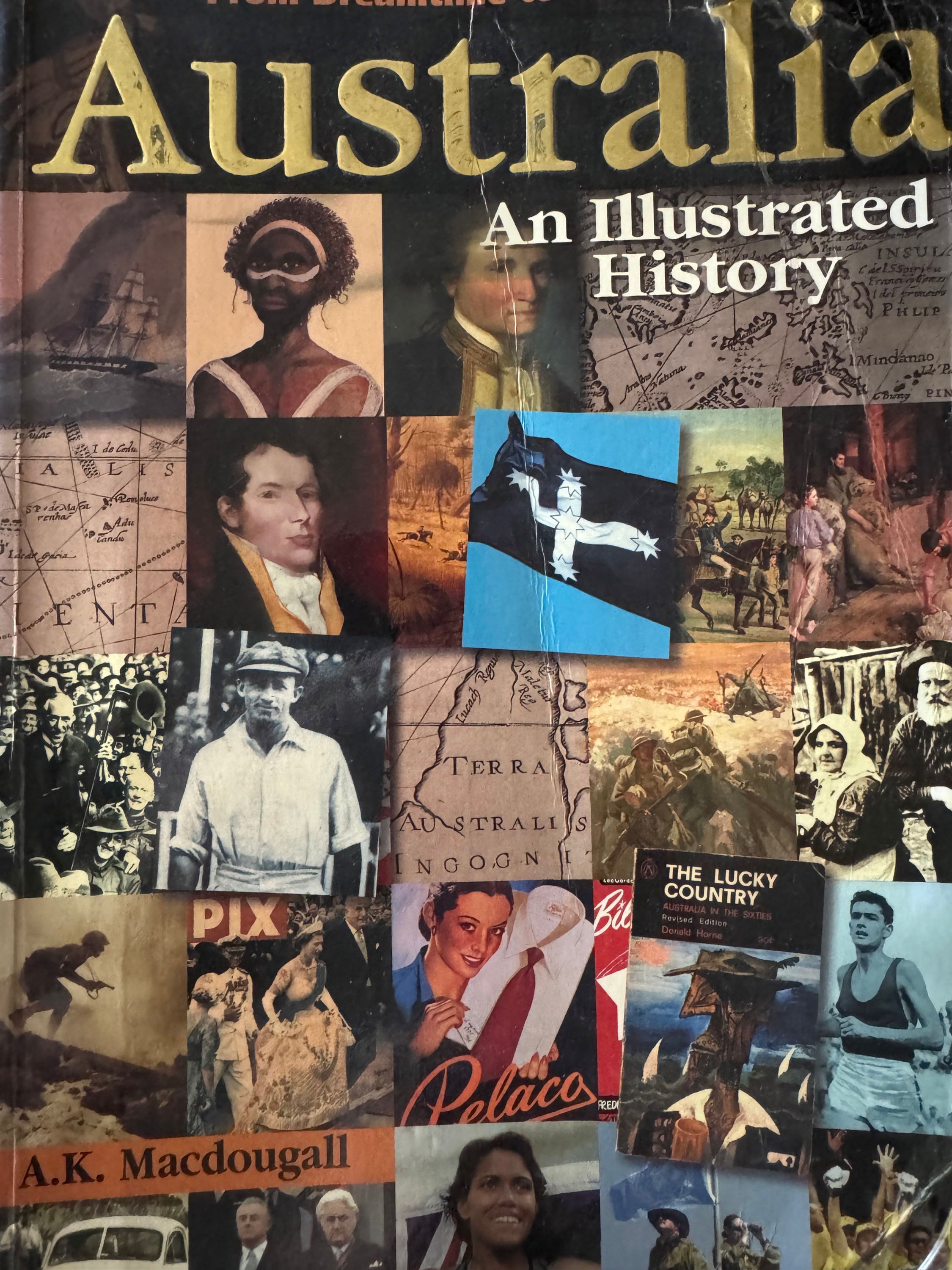 Australia - An Illustrated History by AK Macdougall