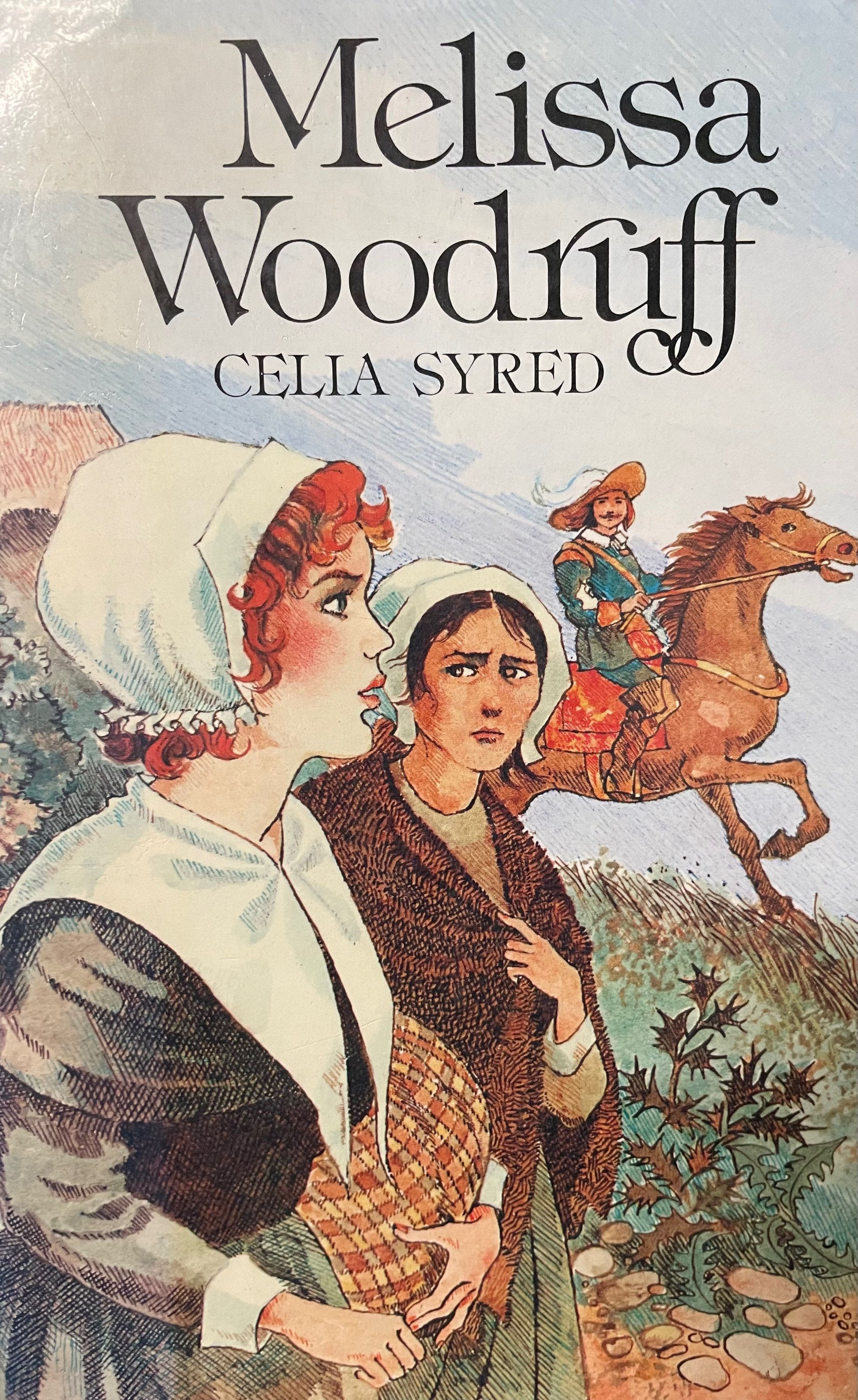 Melissa Woodruff by Celia Syred - Hardcover with Dust Jacket