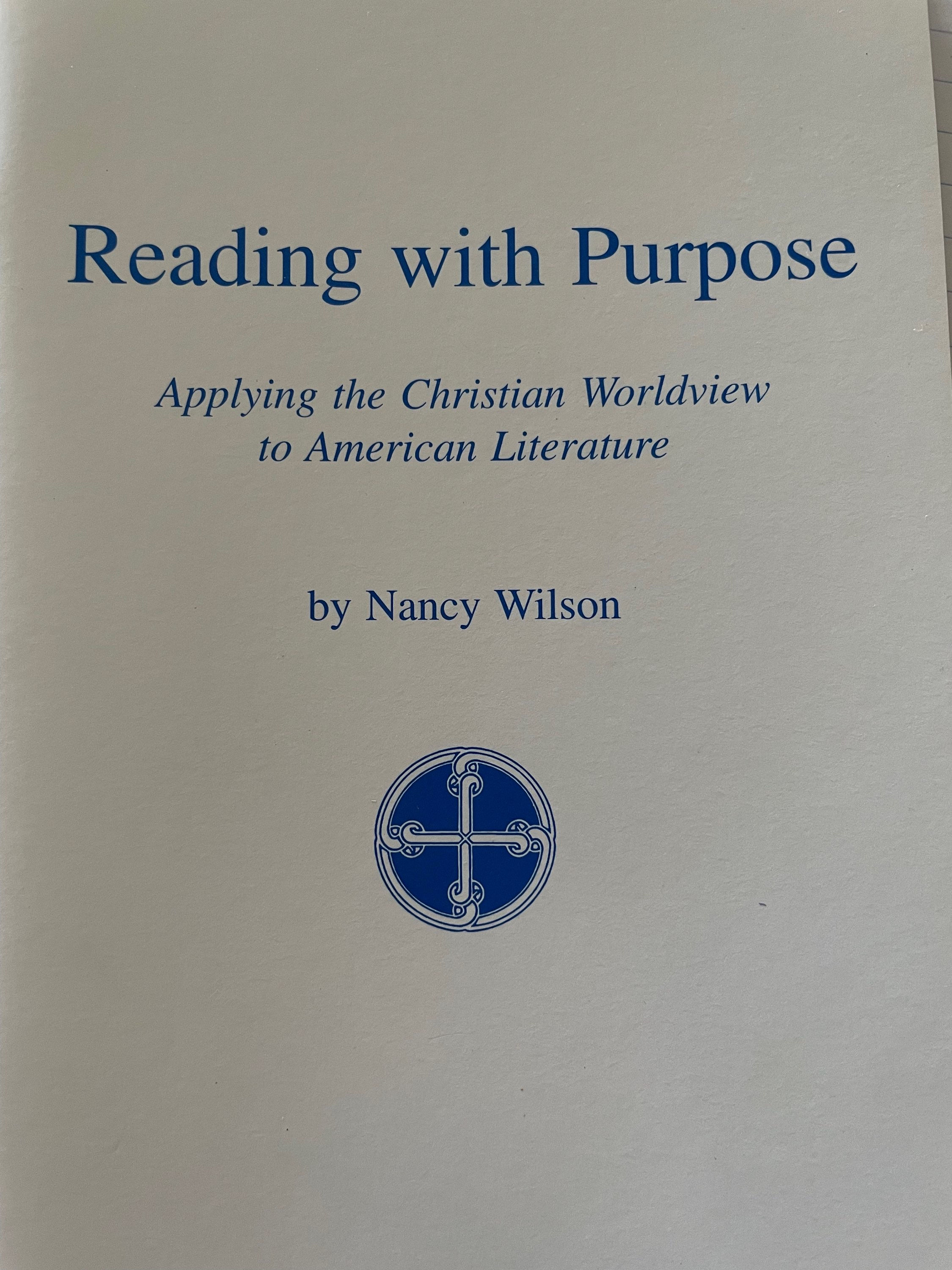 Reading with Purpose by Nancy Wilson Cannon Press