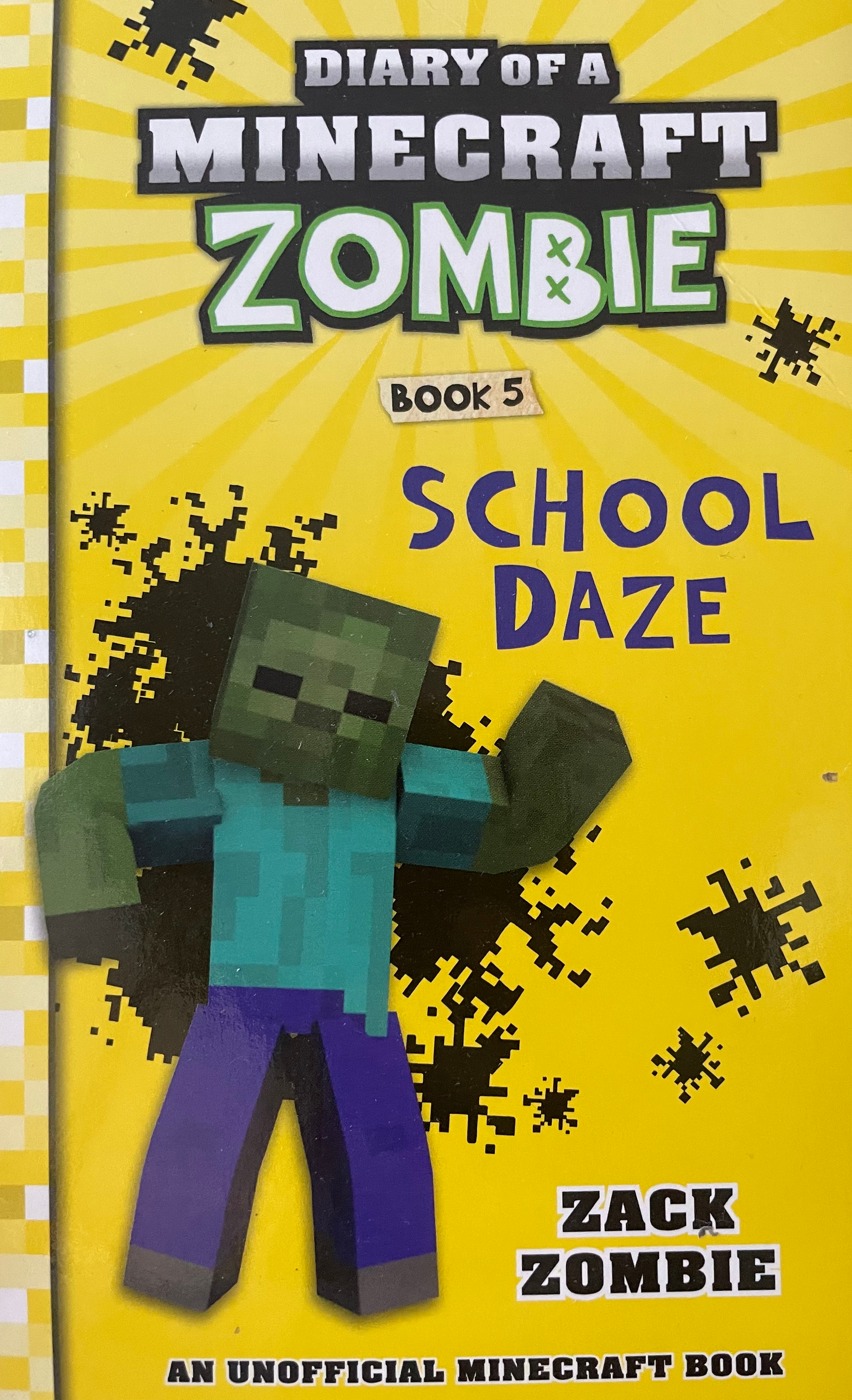 Diary of a Minecraft Zombie: School Daze Book 5