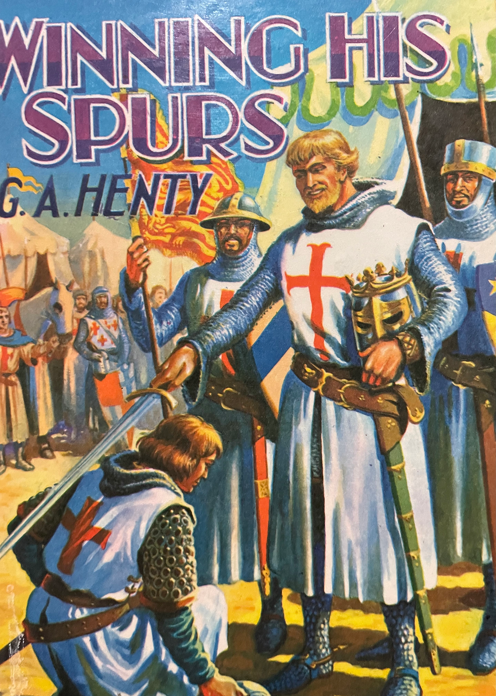 Winning His Spurs by GA Henty