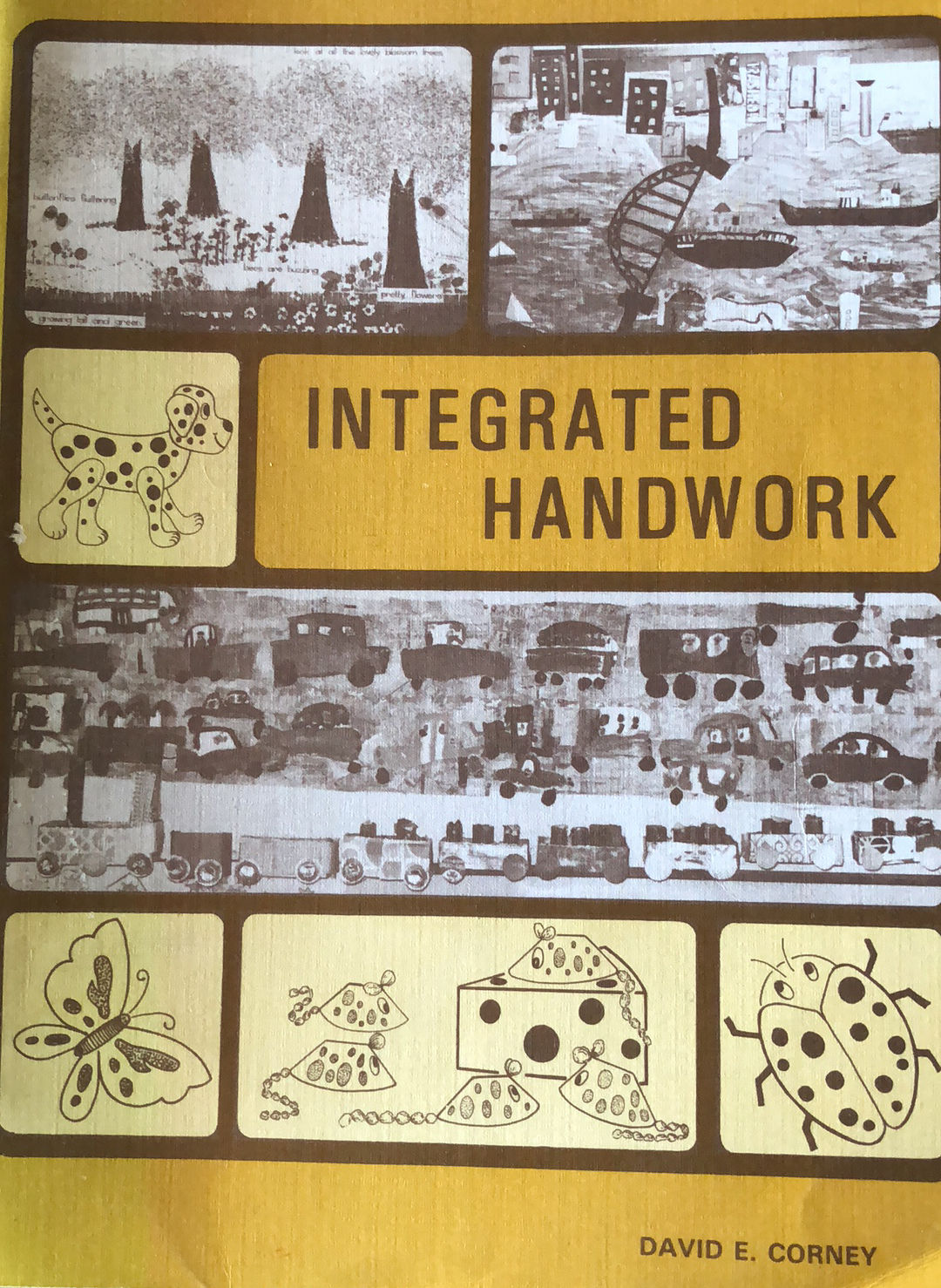 Integrated Handwork by David E Cornet