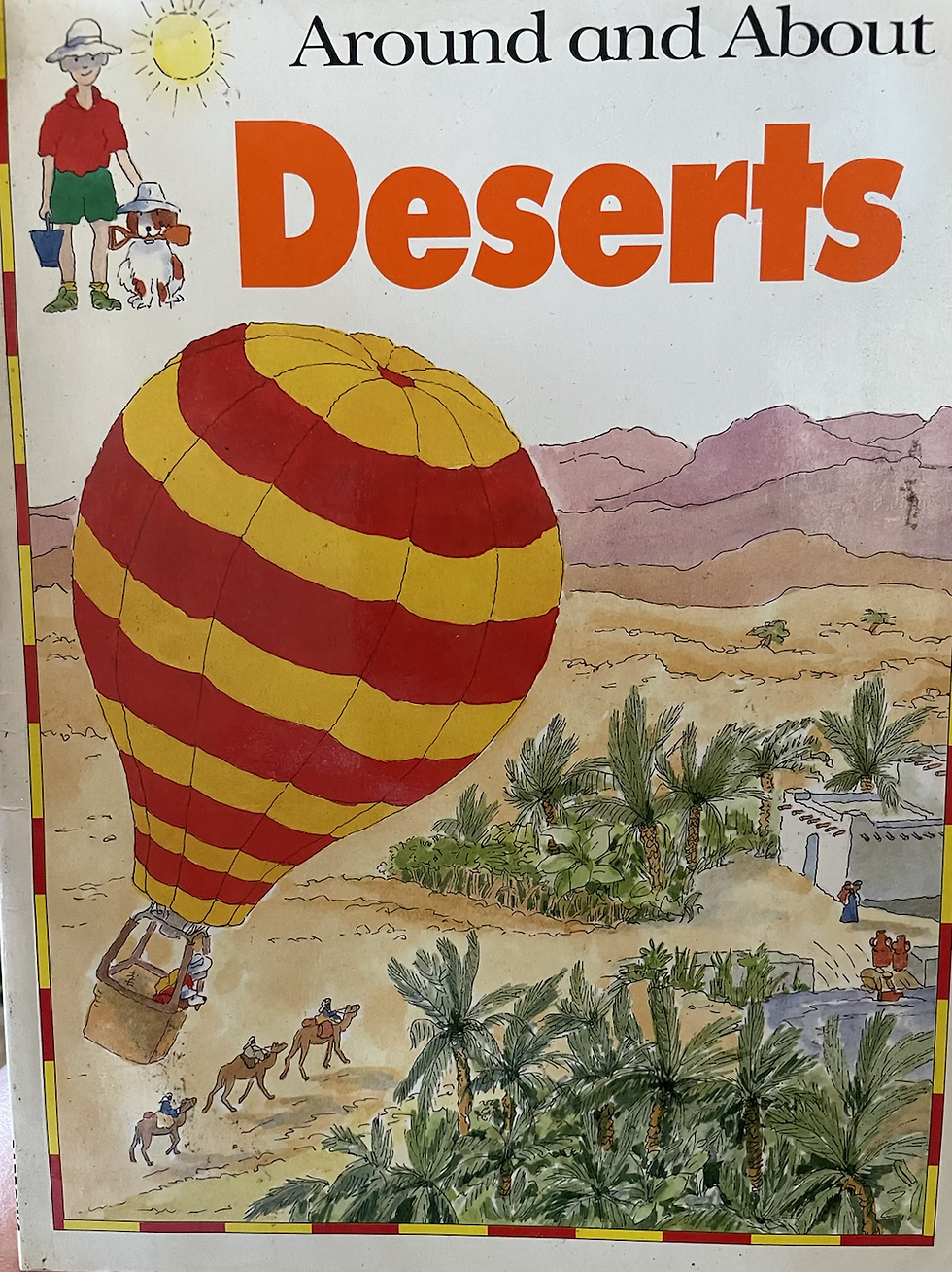 Thumbnail: Deserts (Around & About) by Anita Ganeri & Jakki Wood