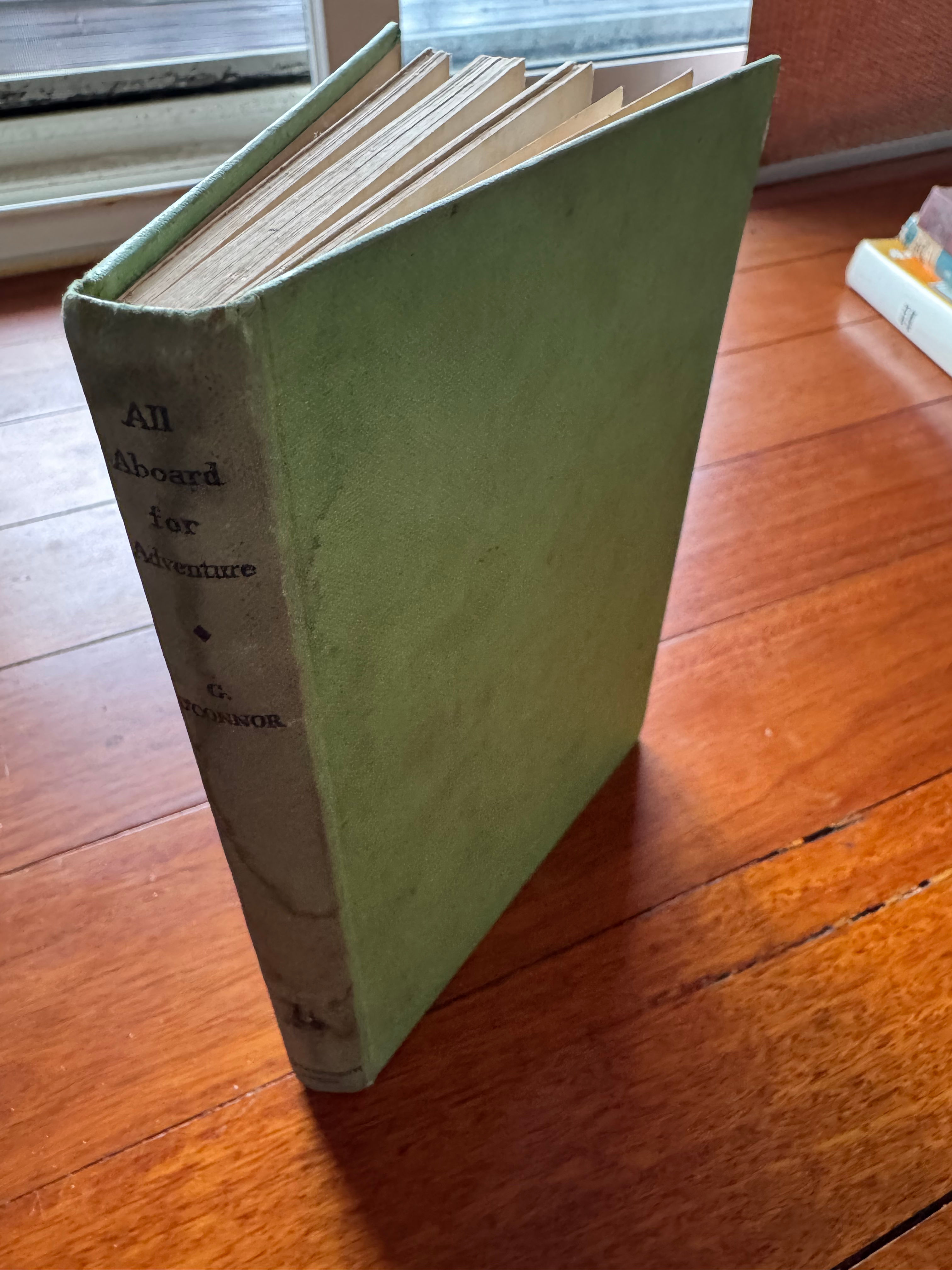 All Aboard for Adventure by G. O'Connor