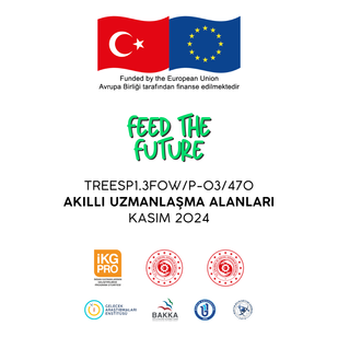 Feed The Future Projesi Akıllı Uzmanlaşma Alanları