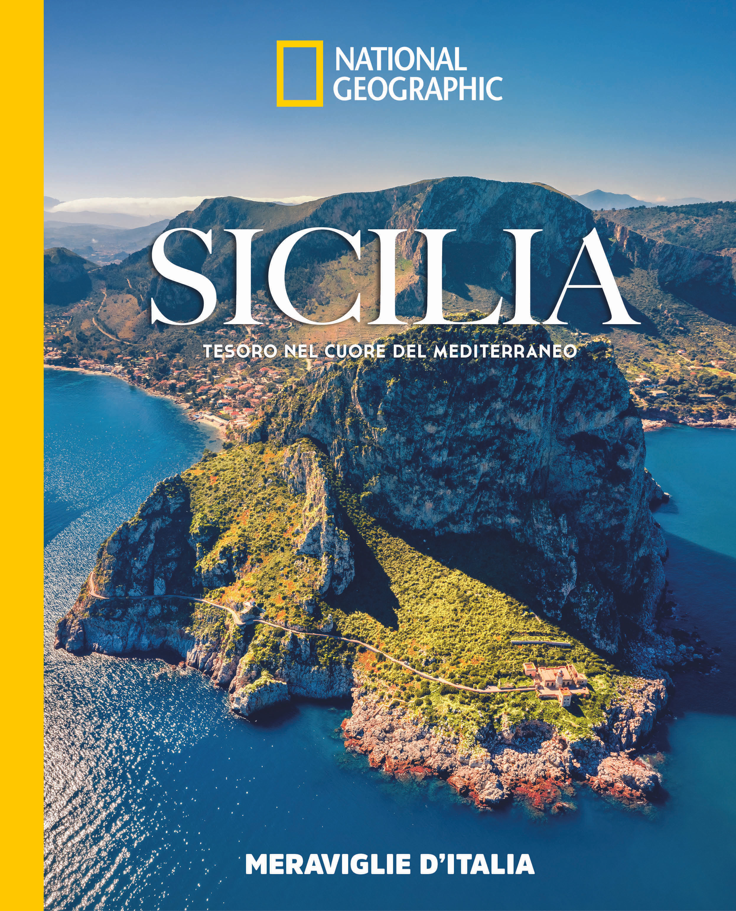 Sicilia. Meraviglie d'Italia
