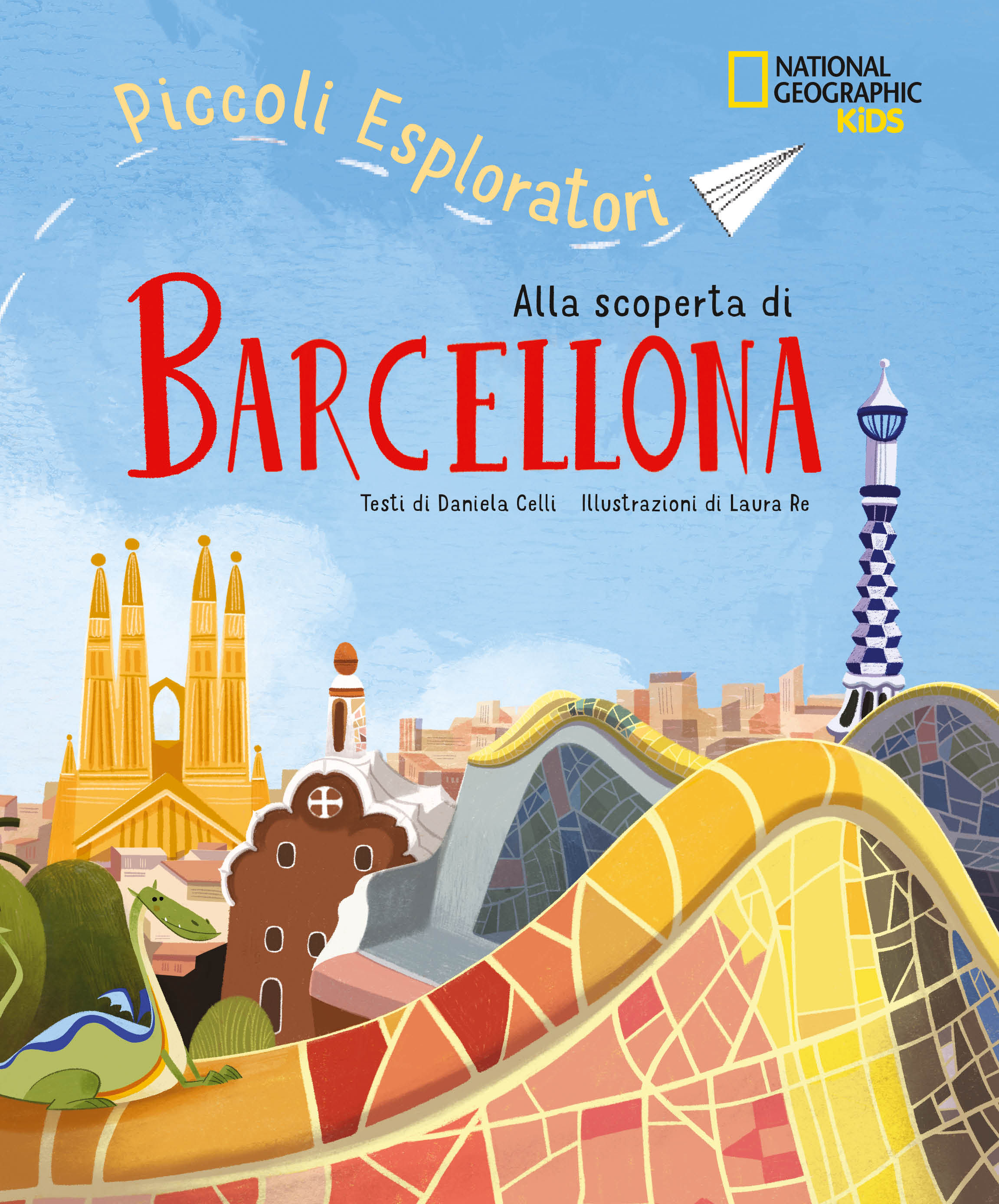 Alla scoperta di Barcellona. Piccoli esploratori
